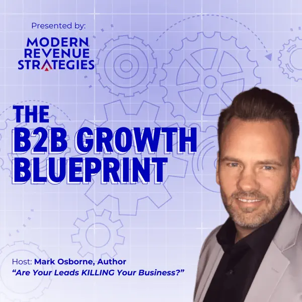 B2B Growth Blueprint Podcast